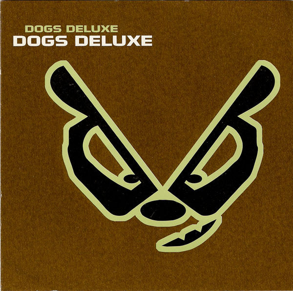 Dogs Deluxe - Dogs Deluxe (CD)